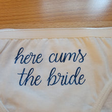 Load image into Gallery viewer, Here Cums the Bride Panties