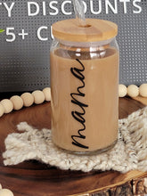 Load image into Gallery viewer, Mama Glass Can 16 or 20oz
