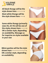 Load image into Gallery viewer, Chart describing the different panty types. Some thongs will be a slightly different style depending on size and availability. Most will have no decoration on the edges, some may have lace. Message for clarification or availability.