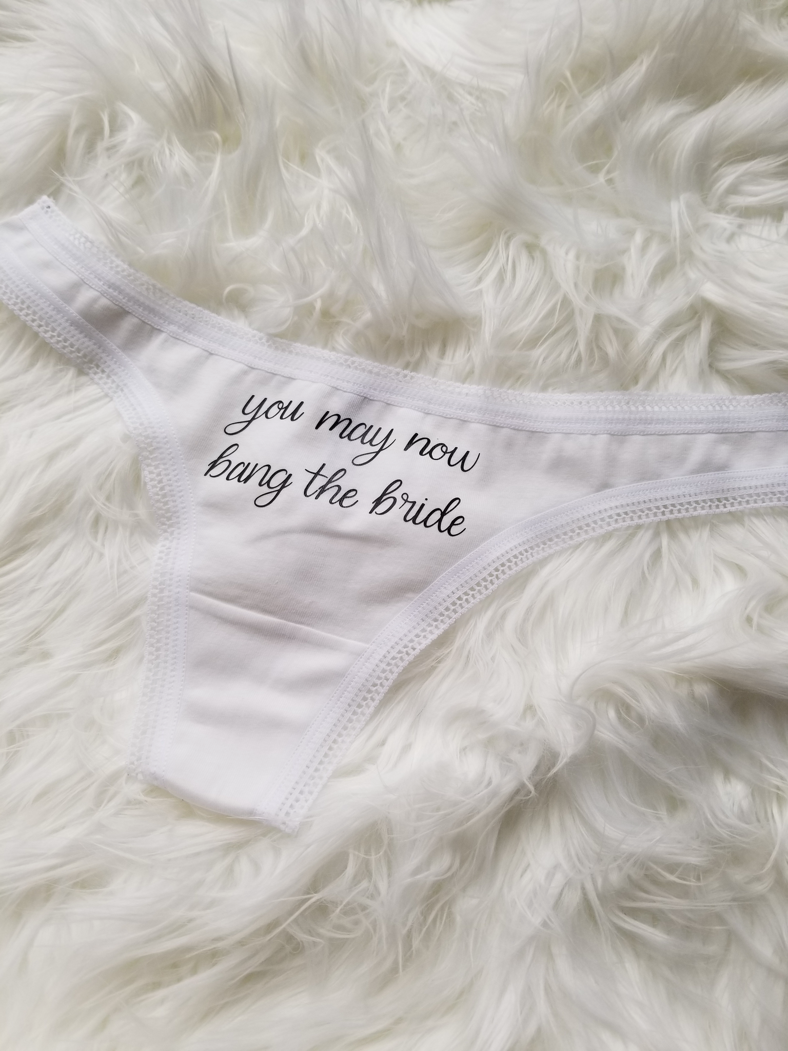 You May Now Bang the Bride/You May Now Fuck The Bride Panties